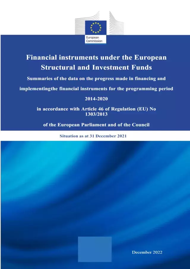 Financial instruments under the European Structural and Investment Funds - Summaries of the data Financial instruments under the European Structural and Investment Funds - Summaries of the data