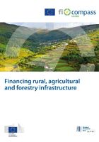 Financing rural, agricultural and forestry infrastructure Financing rural, agricultural and forestry infrastructure