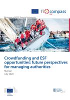 Crowdfunding and ESF opportunities: future perspectives for managing authorities Crowdfunding and ESF opportunities: future perspectives for managing authorities