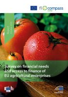 Survey on financial needs and access to finance of EU agricultural enterprises Survey on financial needs and access to finance of EU agricultural enterprises