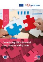 Combining ESF+ financial instruments with grants Combining ESF+ financial instruments with grants