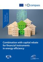 Combination with capital rebate for financial instruments in energy efficiency