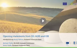 Opening statements from DG AGRI and EIB